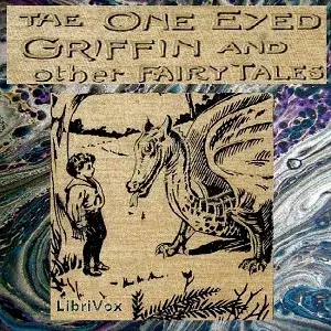 The One-Eyed Griffin and Other Tales