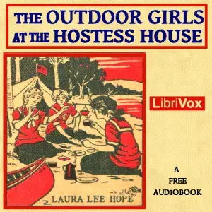 The Outdoor Girls at the Hostess House