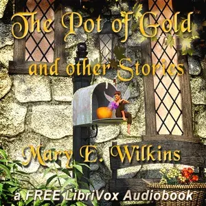 The Pot of Gold and Other Stories