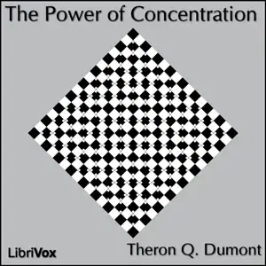 The Power of Concentration