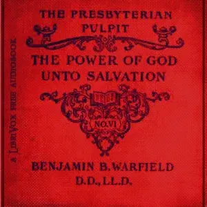 The Power of God unto Salvation