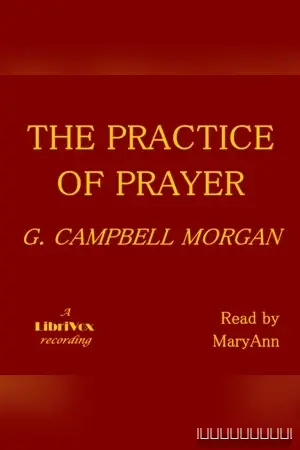 The Practice of Prayer