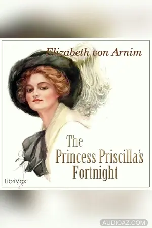 The Princess Priscilla's Fortnight