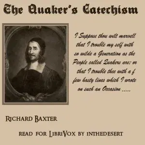 The Quaker's Catechism