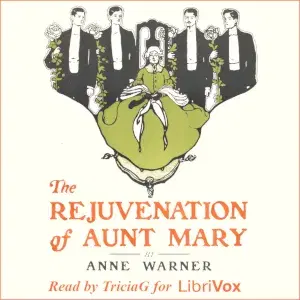 The Rejuvenation of Aunt Mary