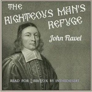 The Righteous Man's Refuge