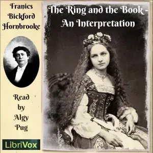 The Ring and the Book - An Interpretation