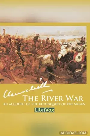 The River War - An Account of the Reconquest of the Sudan