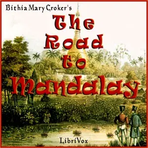 The Road To Mandalay
