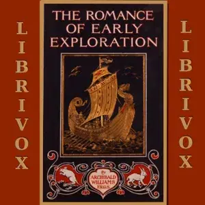 The Romance of Early Exploration