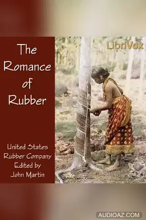 The Romance of Rubber