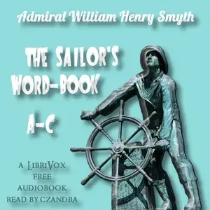 The Sailor's Word-book, A - C