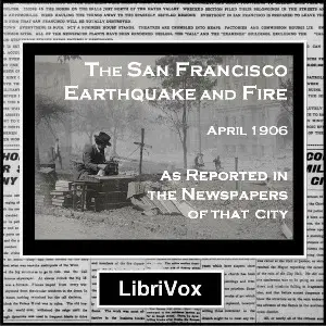 The San Francisco Earthquake and Fire