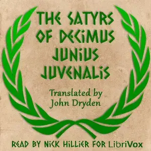 The Satyrs of Decimus Junius Juvenalis