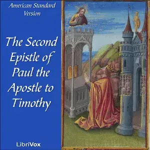 The Bible (ASV) NT 16: 2 Timothy