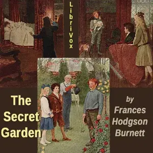 The Secret Garden (version 4 dramatic reading)