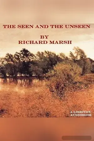 The Seen and the Unseen