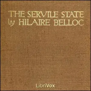 The Servile State