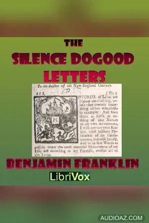 The Silence Dogood Letters