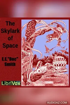 The Skylark of Space