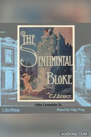The Songs of a Sentimental Bloke