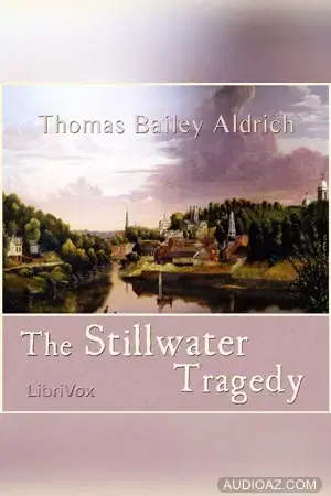 The Stillwater Tragedy