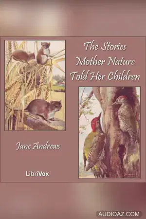 The Stories Mother Nature Told Her Children