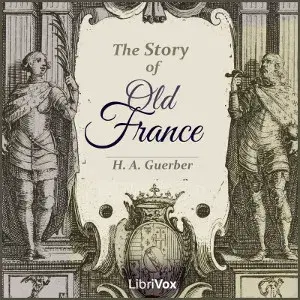 The Story of Old France