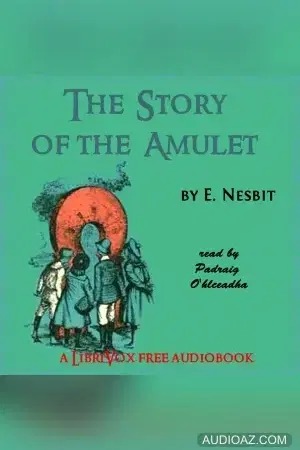 The Story of the Amulet (version 2)
