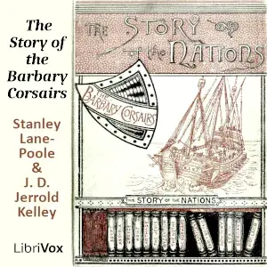 The Story of the Barbary Corsairs (Version 2)