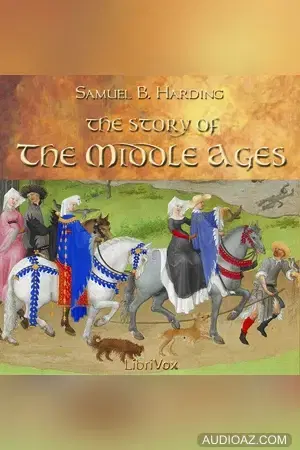 The Story of the Middle Ages