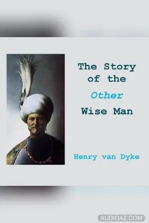 The Story of the Other Wise Man