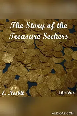 The Story of the Treasure Seekers