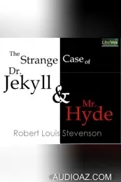 The Strange Case of Dr. Jekyll and Mr. Hyde