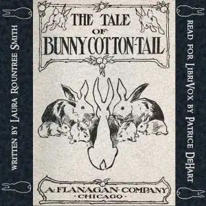 The Tale of Bunny Cotton-Tail