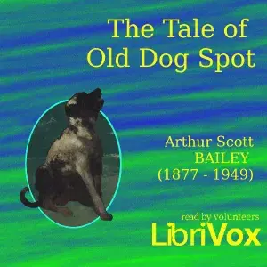 The Tale of Old Dog Spot