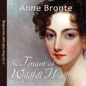 The Tenant of Wildfell Hall (version 2 dramatic reading)