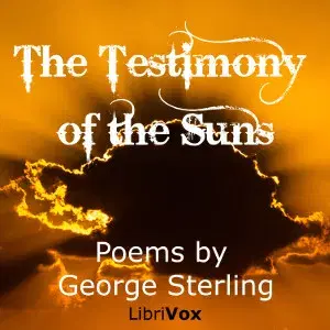 The Testimony of the Suns, and other Poems