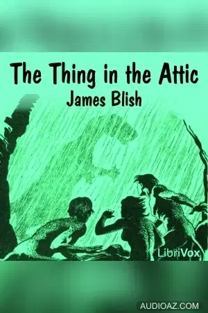 The Thing in the Attic
