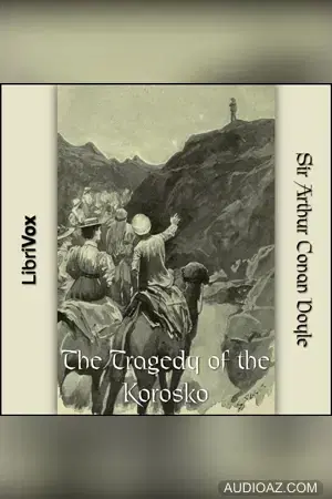 The Tragedy of the Korosko