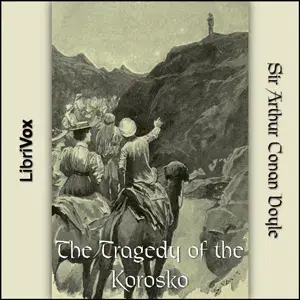The Tragedy of the Korosko