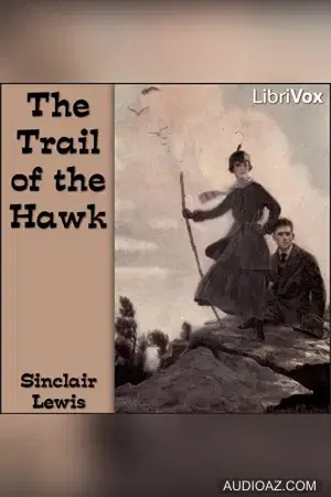 The Trail of the Hawk: a Comedy of the Seriousness of Life