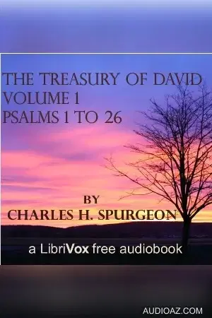 The Treasury of David, Vol. 1 (Abridged)
