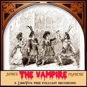 The Vampire; or, The Bride of the Isles