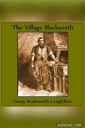 The Village Blacksmith