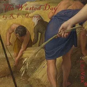 The Wasted Day