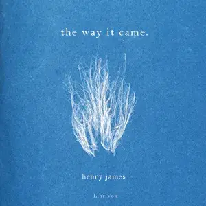 The Way It Came