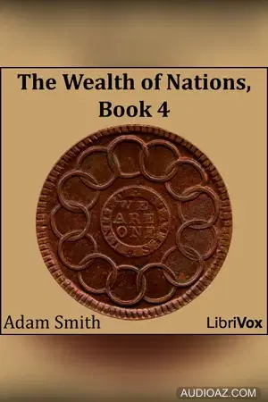The Wealth of Nations, Book 4