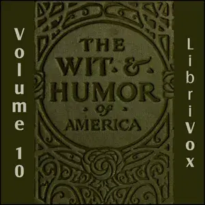 The Wit and Humor of America, Vol 10