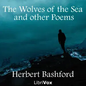 The Wolves of the Sea and other Poems